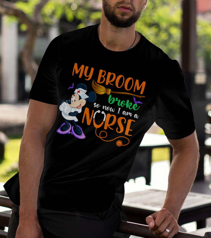 Minnie Mouse My Broom Broke So Now I Am A Nurse Halloween T-Shirt