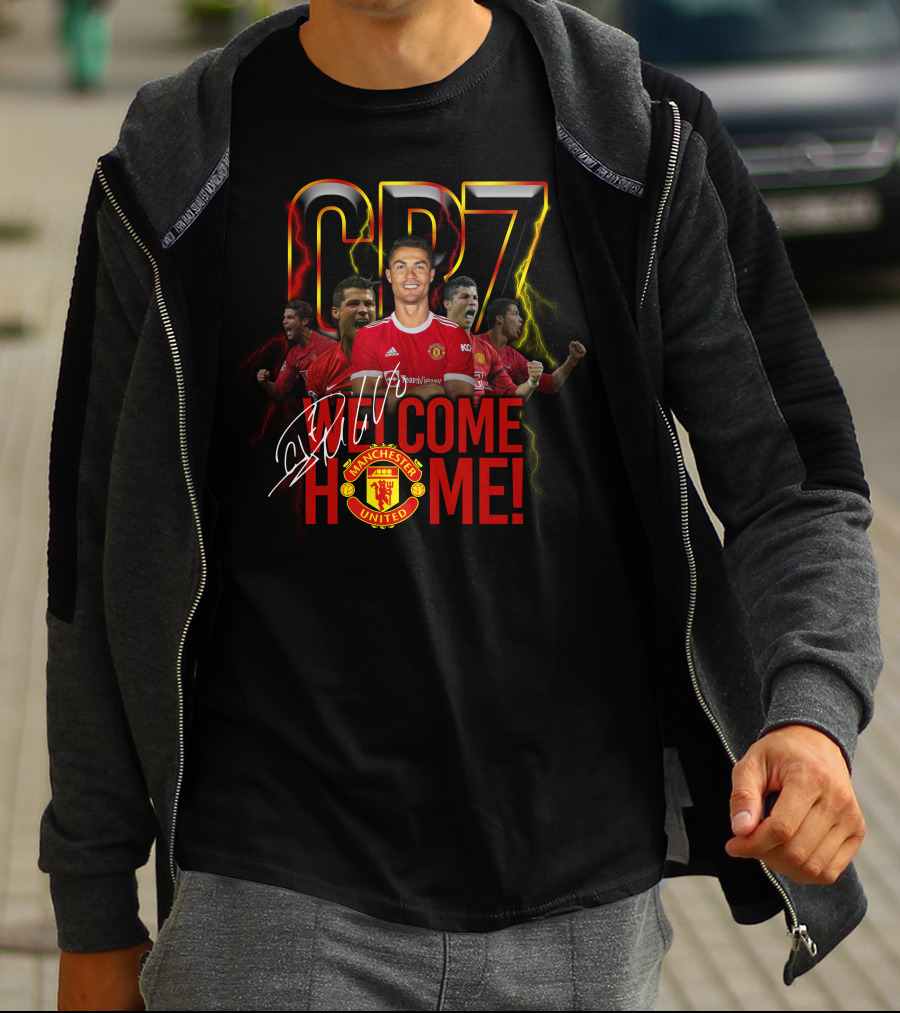 Cr7 Welcome Home Manchester United T-Shirt