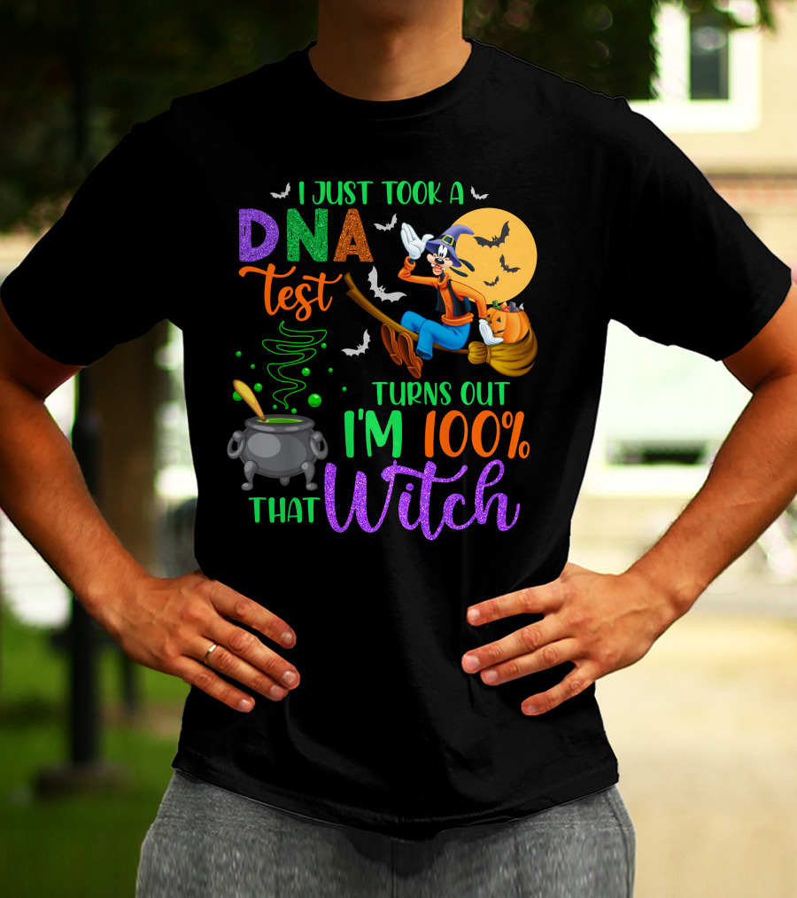 I Just Took A Dna Test Turns Out I'm 100% That Witch Goofy Halloween Moon Bats Cauldron T-Shirt
