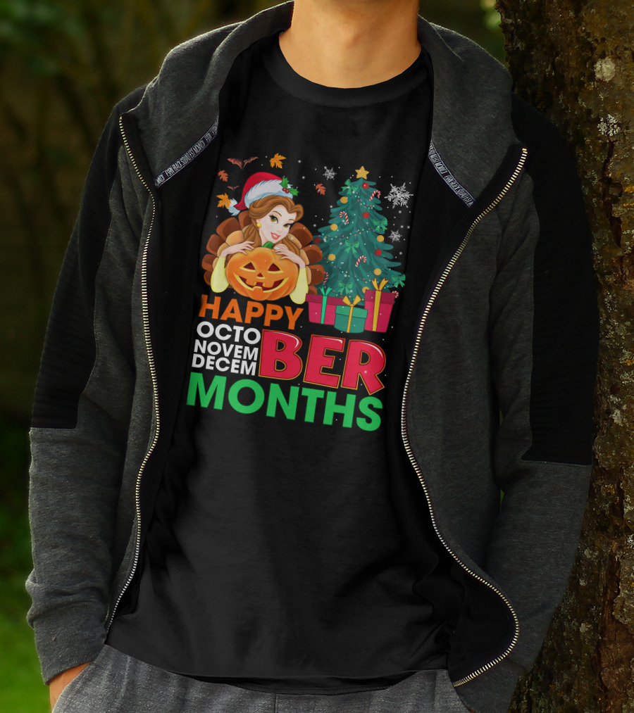 Happy Octo Novem Decem Ber Months Belle Christmas Tree Jack-O'-Lantern T-Shirt
