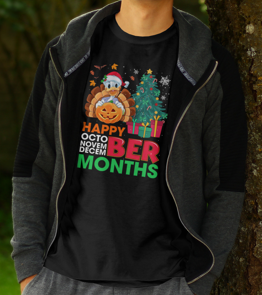 Happy Octo Novem Decem Ber Months Turkey Christmas Tree Pumpkin Duck T-Shirt