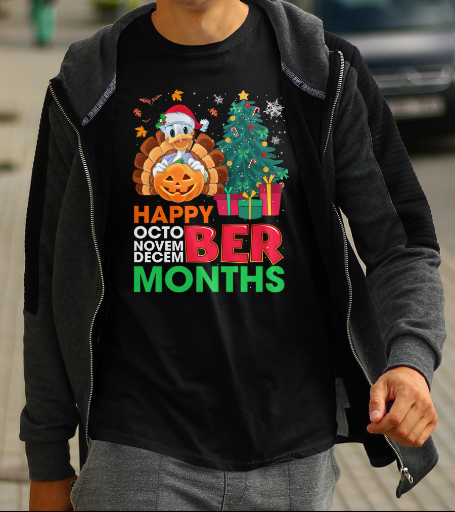 Happy Octo Novem Decem Ber Months Turkey Christmas Tree Pumpkin Duck T-Shirt