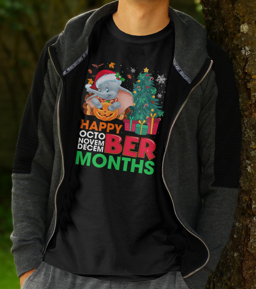 Holidays With Dumbo Happy October November December Months T-Shirt