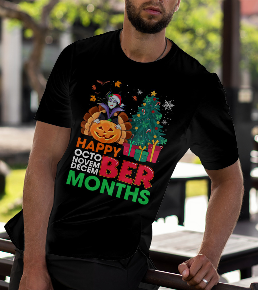 Happy October November December Ber Months Maleficent Christmas T-Shirt