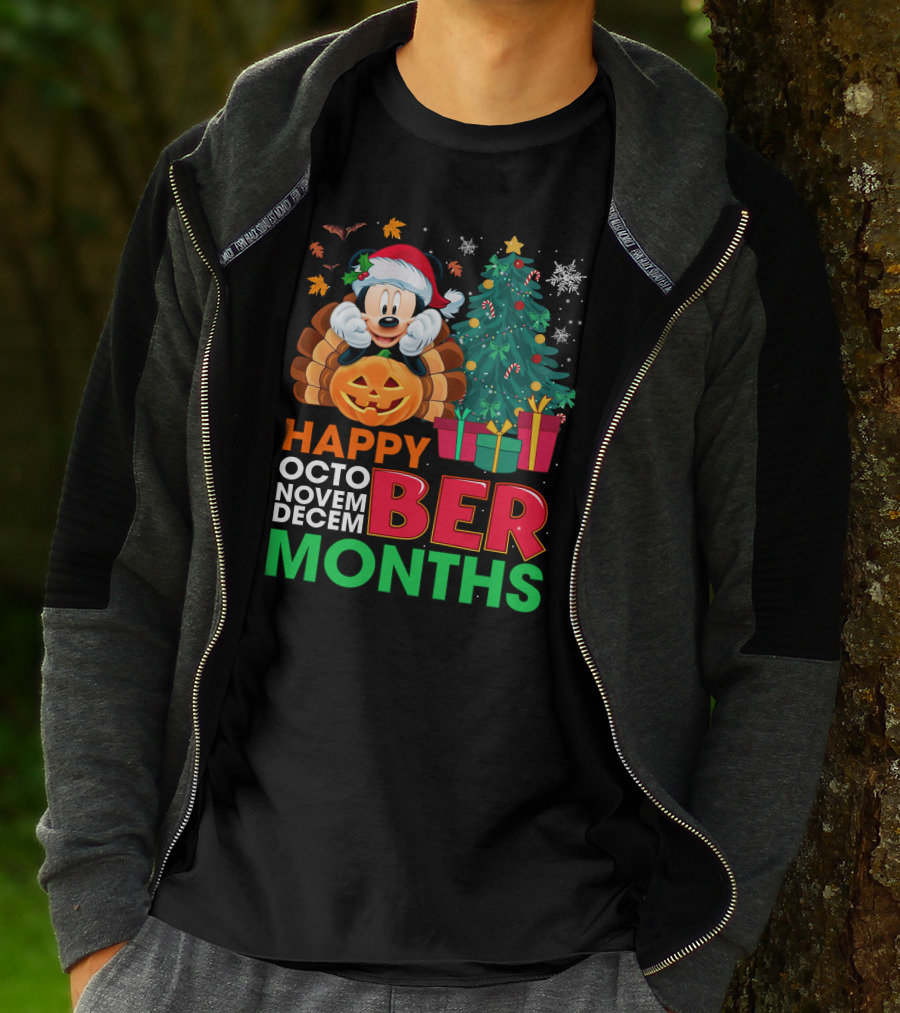 Happy Octo Novem Decem Ber Months Mickey T-Shirt