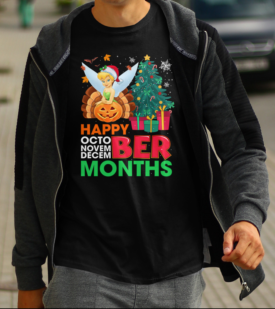 Happy Octo Novem Decem Ber Months Tinker Bell Christmas Tree Thanksgiving Pumpkin Santa Hat T-Shirt
