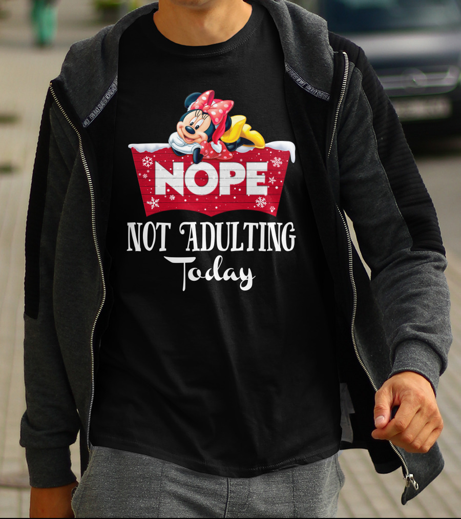 Minnie Nope Not Adulting Today T-Shirt