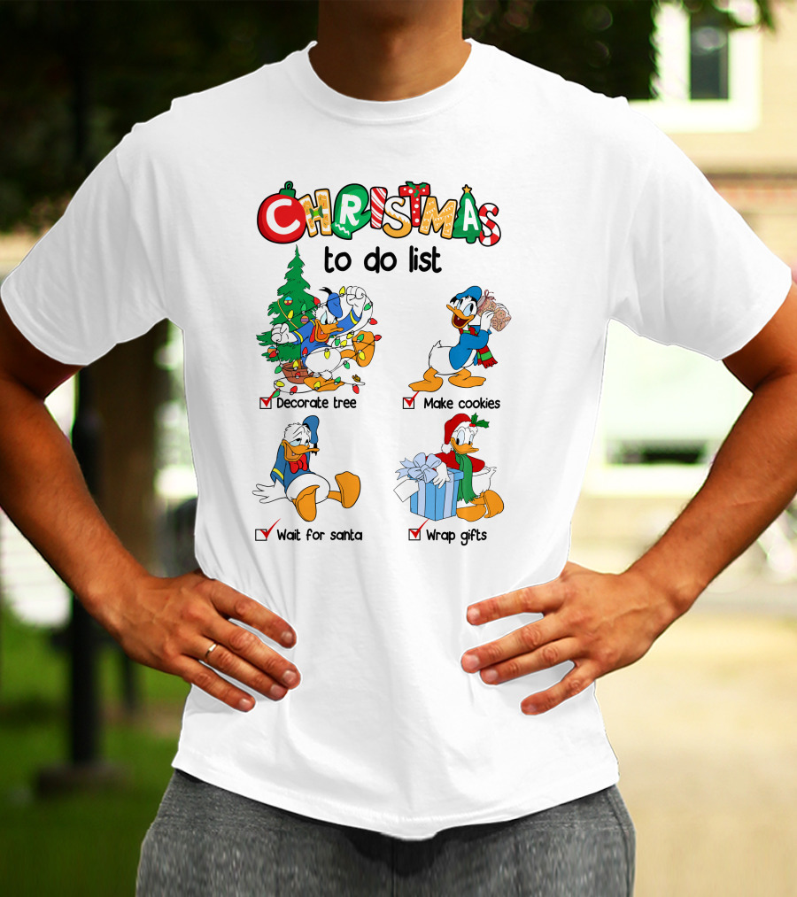 Christmas To Do List Donald Duck Decorate Tree Make Cookies Wait For Santa Wrap Gifts T-Shirt