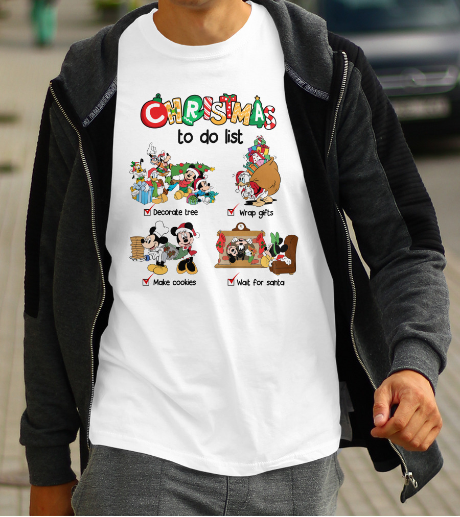 Christmas To Do List Mickey Friends Decorate Tree Wrap Gifts Make Cookies Wait For Santa T-Shirt