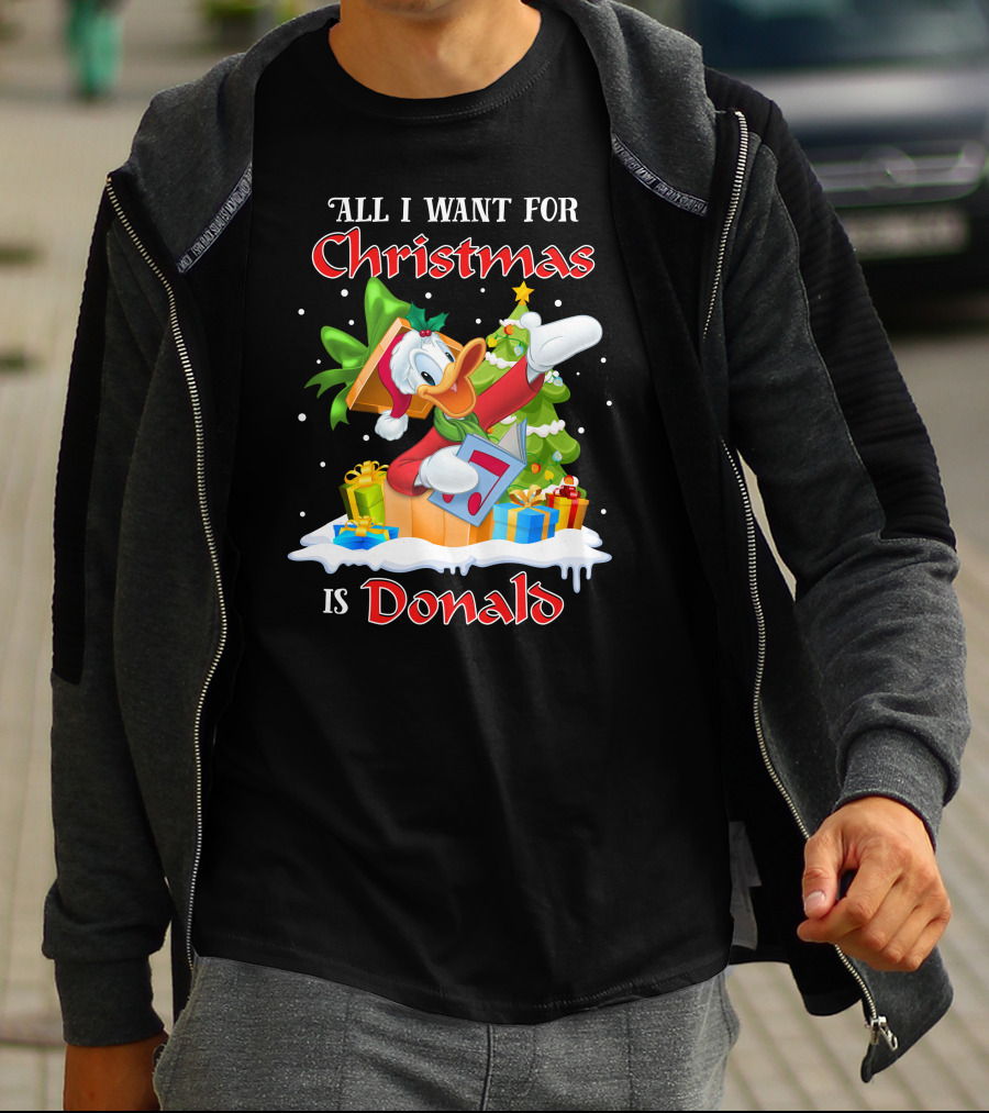 All I Want For Christmas Is Donald T-Shirt