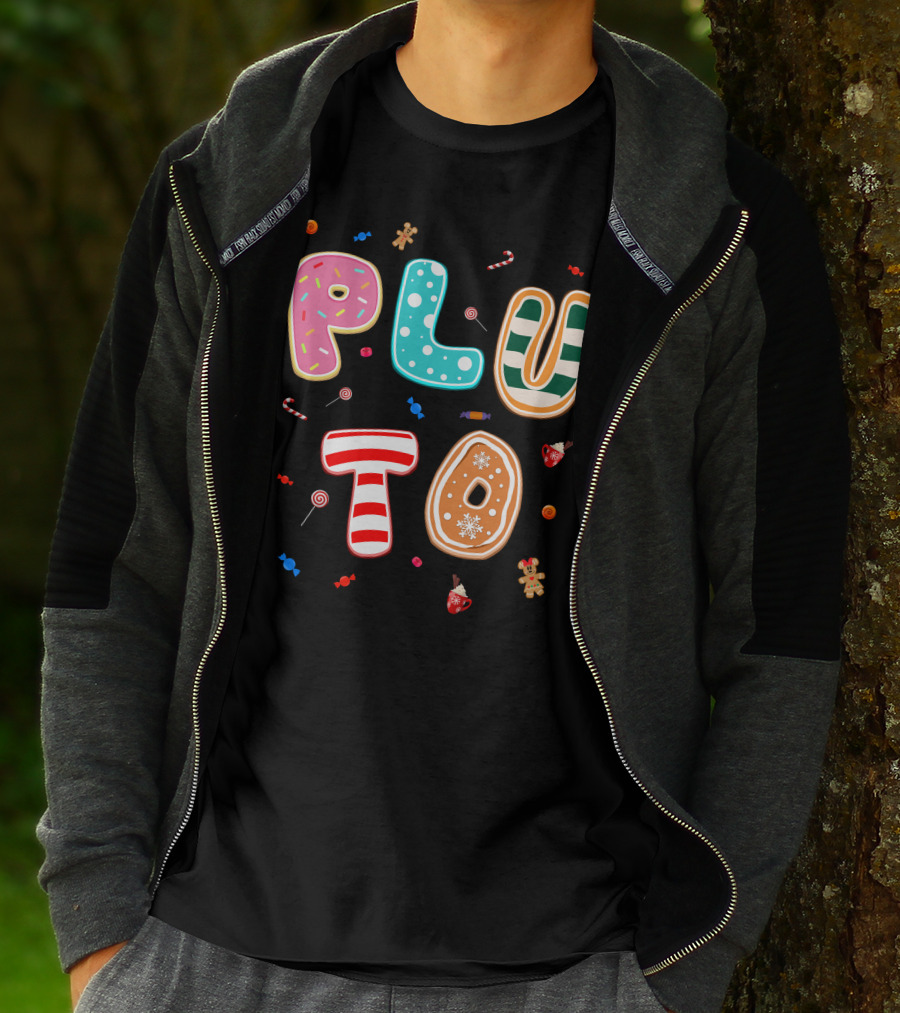 Pluto Candy Lettering With Gingerbread And Festive Treats T-Shirt