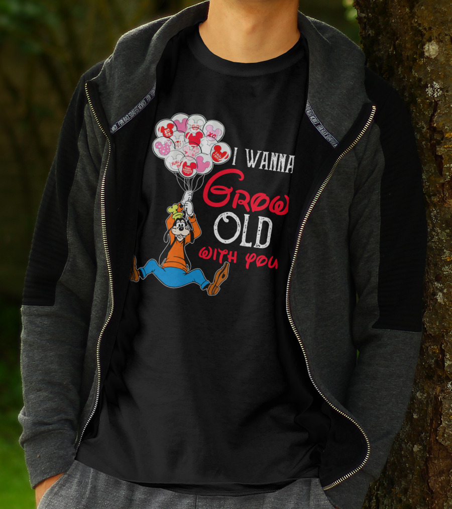 I Wanna Grow Old With You Goofy Balloons Hearts T-Shirt