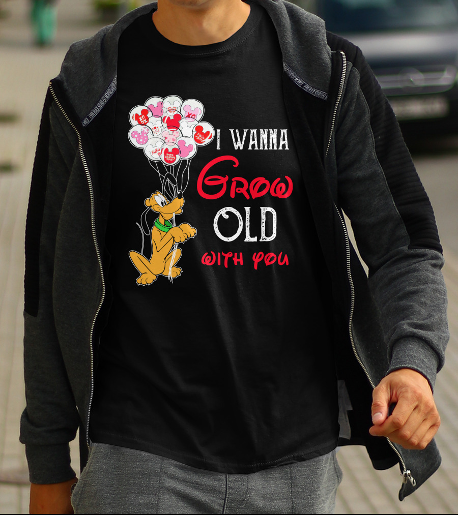 I Wanna Grow Old With You Pluto Balloons Mickey Minnie Hearts T-Shirt