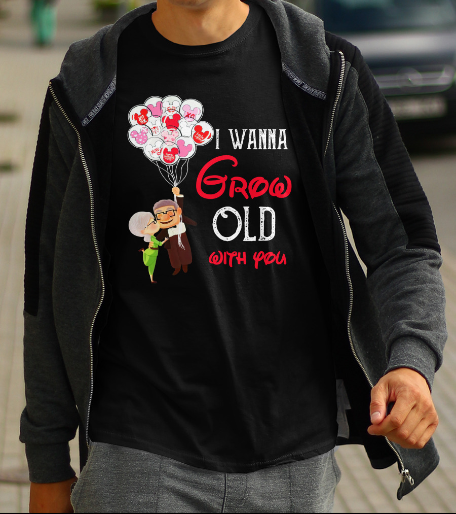 I Wanna Grow Old With You Carl And Ellie Balloons Hearts T-Shirt