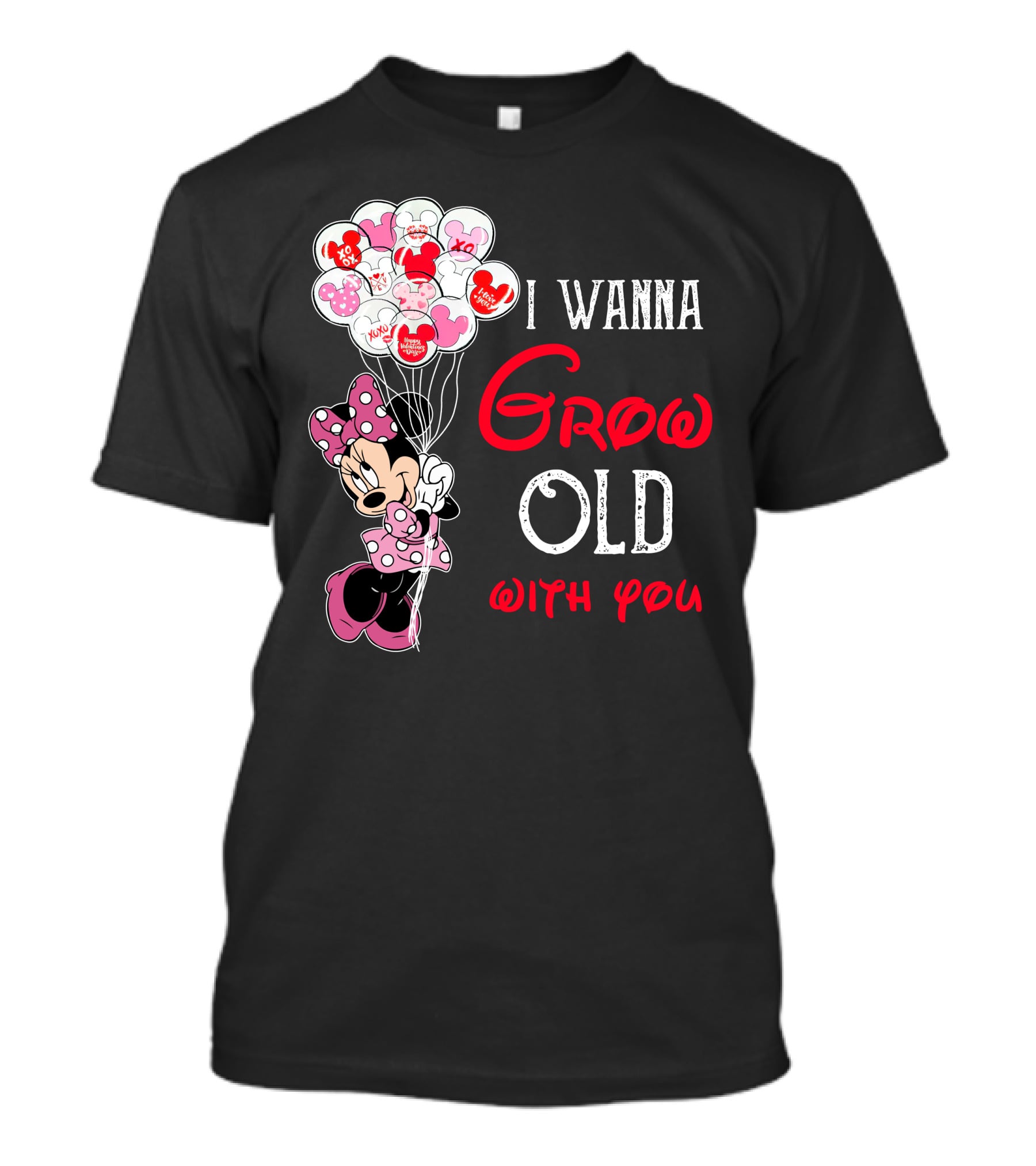 Minnie I Wanna Grow Old With You Balloons T-Shirt