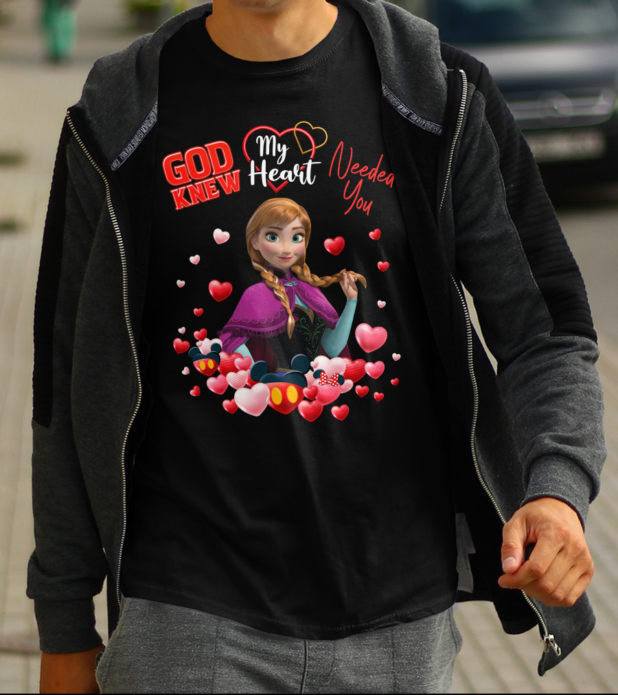 God Knew My Heart Needed You Anna Hearts Disney T-Shirt
