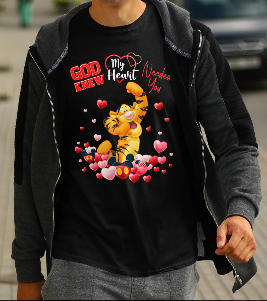 Tigger God Knew My Heart Needed You T-Shirt