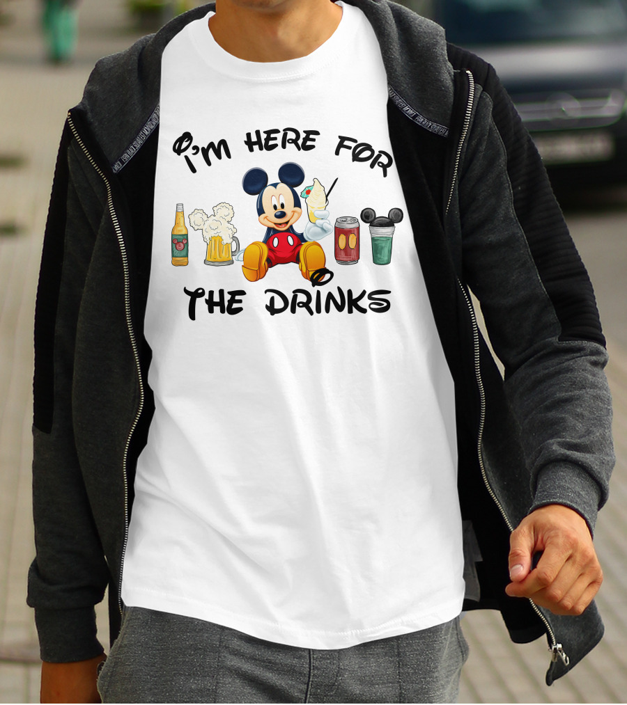 I'm Here For The Drinks Mickey T-Shirt