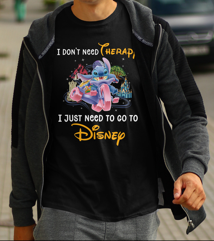 I Don't Need Therapy I Just Need To Go To Disney Stitch T-Shirt