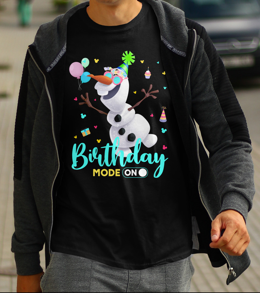 Birthday Mode On Olaf Party Celebration T-Shirt