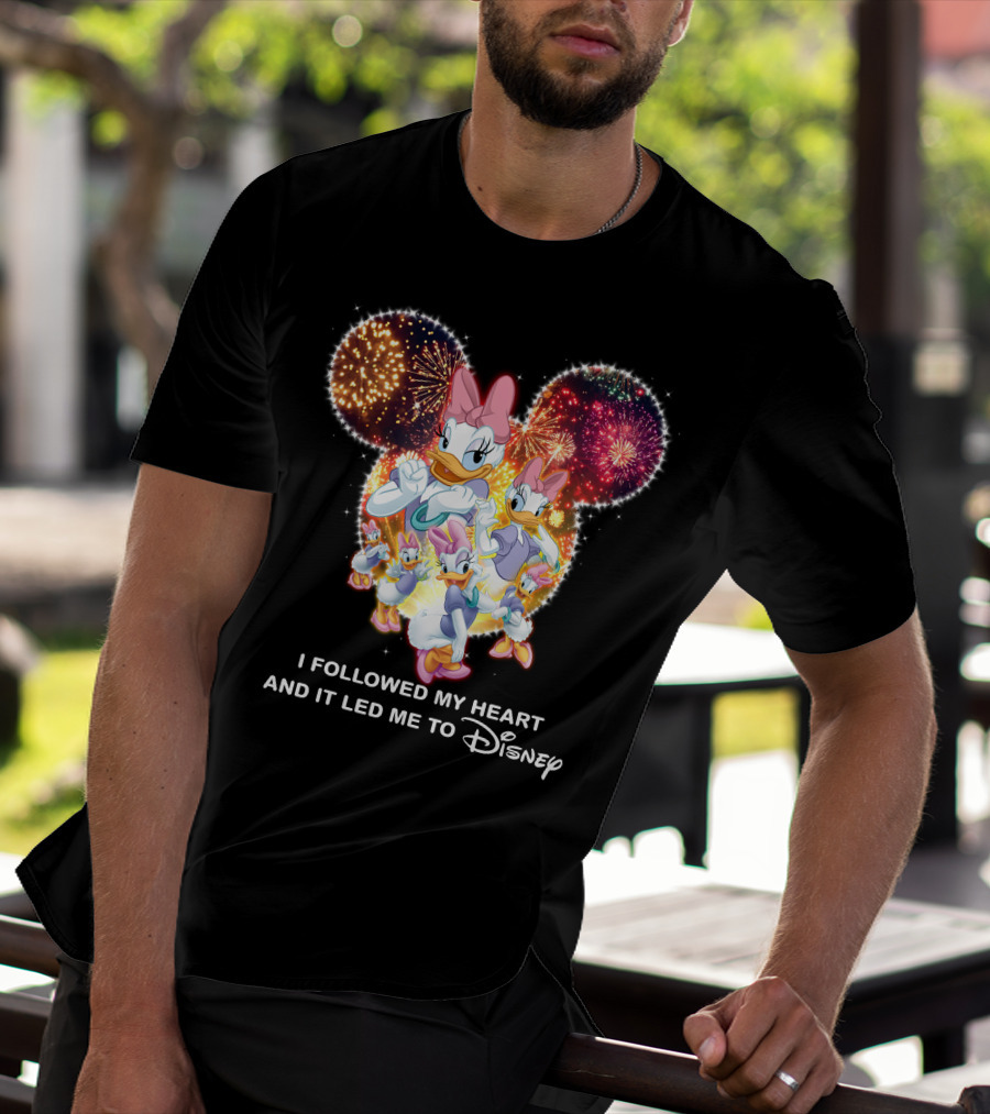 I Followed My Heart And It Led Me To Disney Daisy T-Shirt