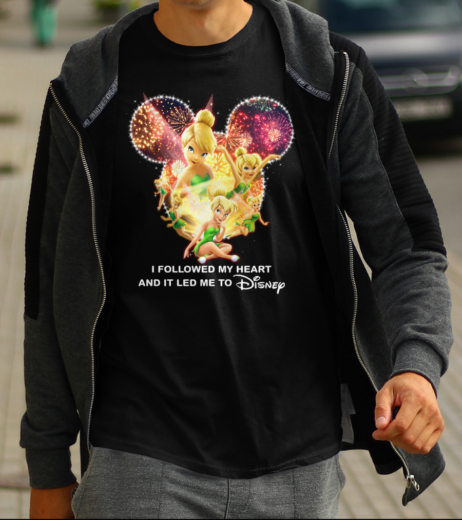 Tinkerbell I Followed My Heart And It Led Me To Disney T-Shirt