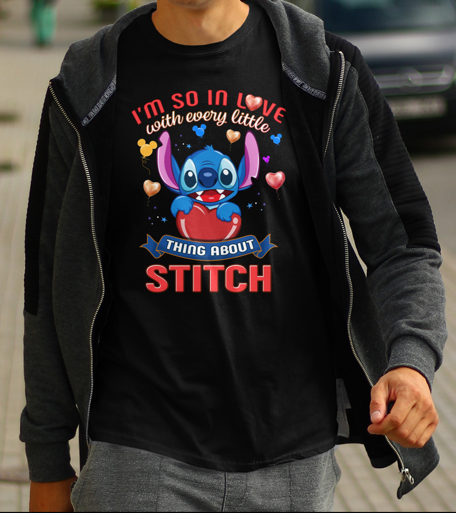 I'm So In Love With Every Little Thing About Stitch T-Shirt