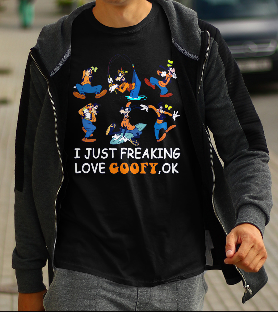 I Just Freaking Love Goofy Ok Disney Characters Activity T-Shirt