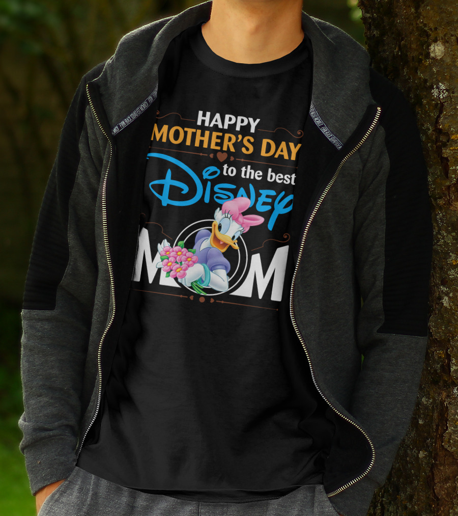 Happy Mother's Day To The Best Disney Mom Daisy Duck T-Shirt
