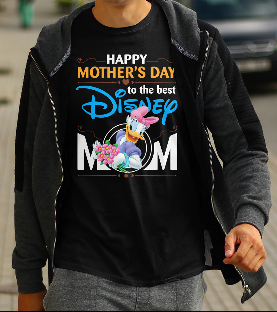 Happy Mother's Day To The Best Disney Mom Daisy Duck T-Shirt