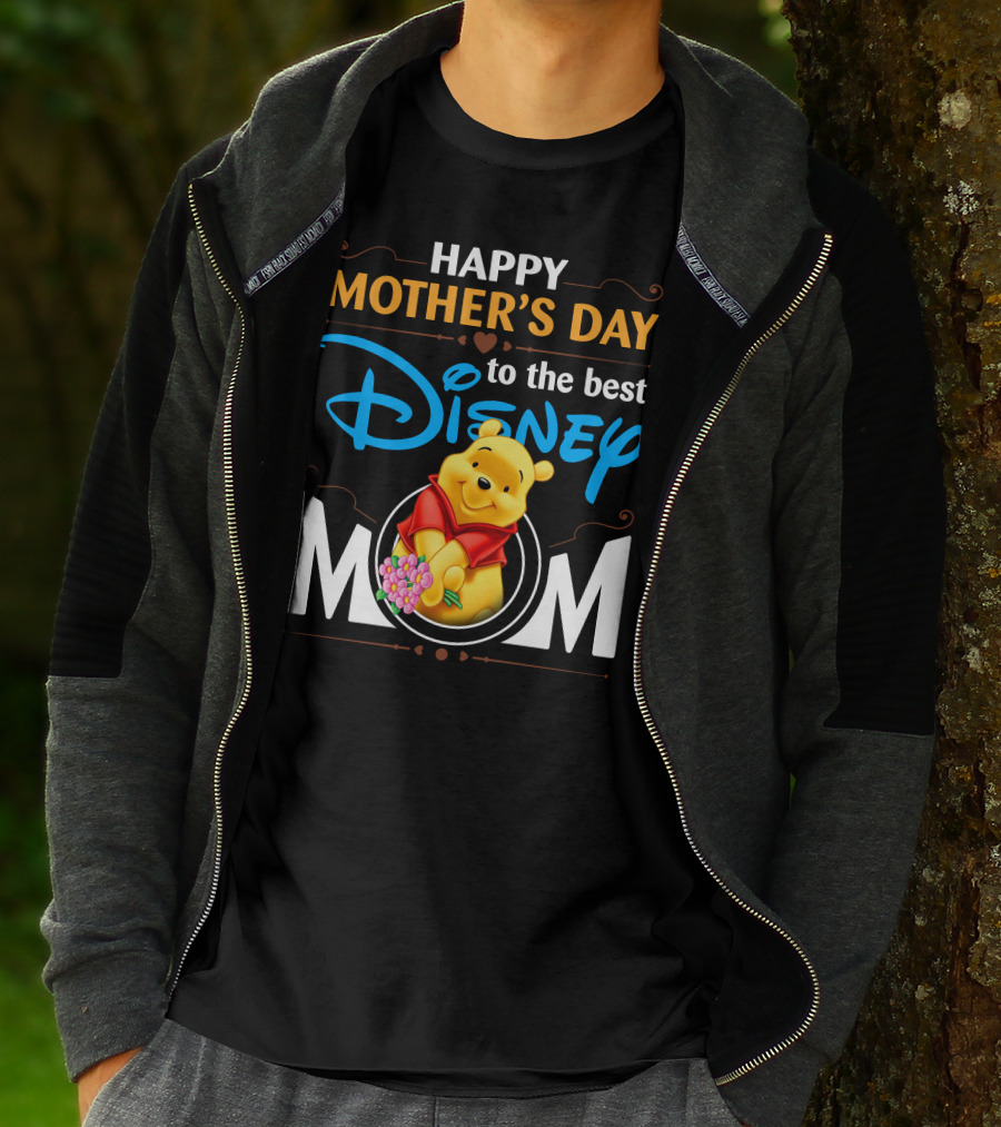 Happy Mother's Day To The Best Disney Mom Pooh T-Shirt