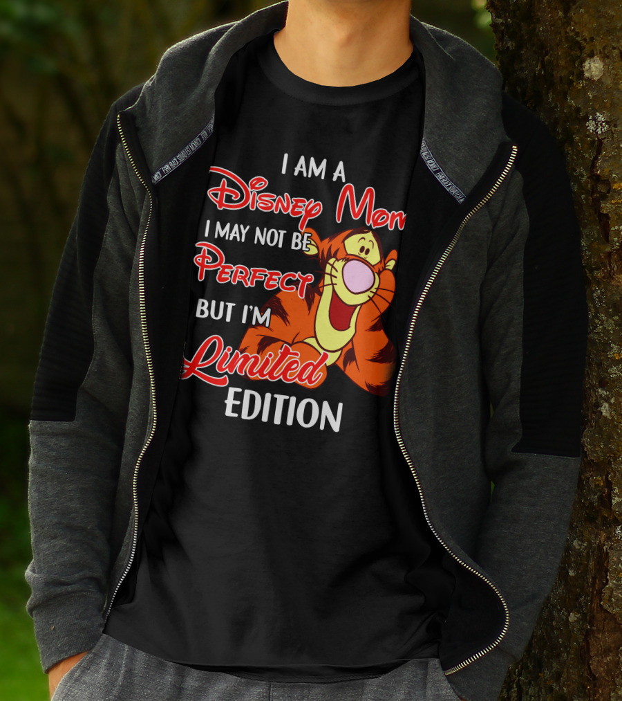 I Am A Disney Mom I May Not Be Perfect But I'm Tigger T-Shirt