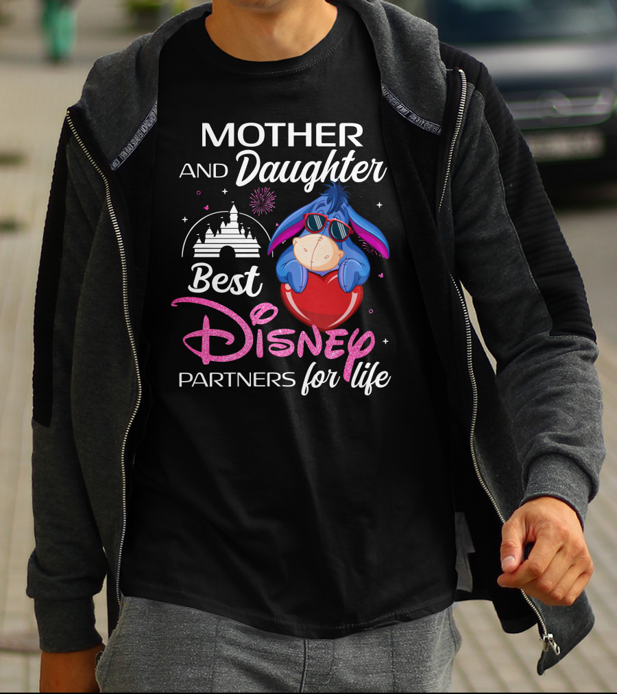 Mother And Daughter Best Disney Partners For Life Eeyore T-Shirt