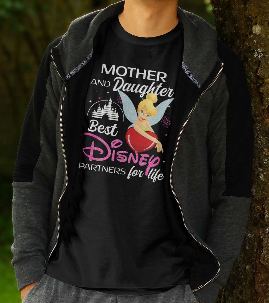 Mother And Daughter Best Disney Partners For Life Tinker Bell T-Shirt