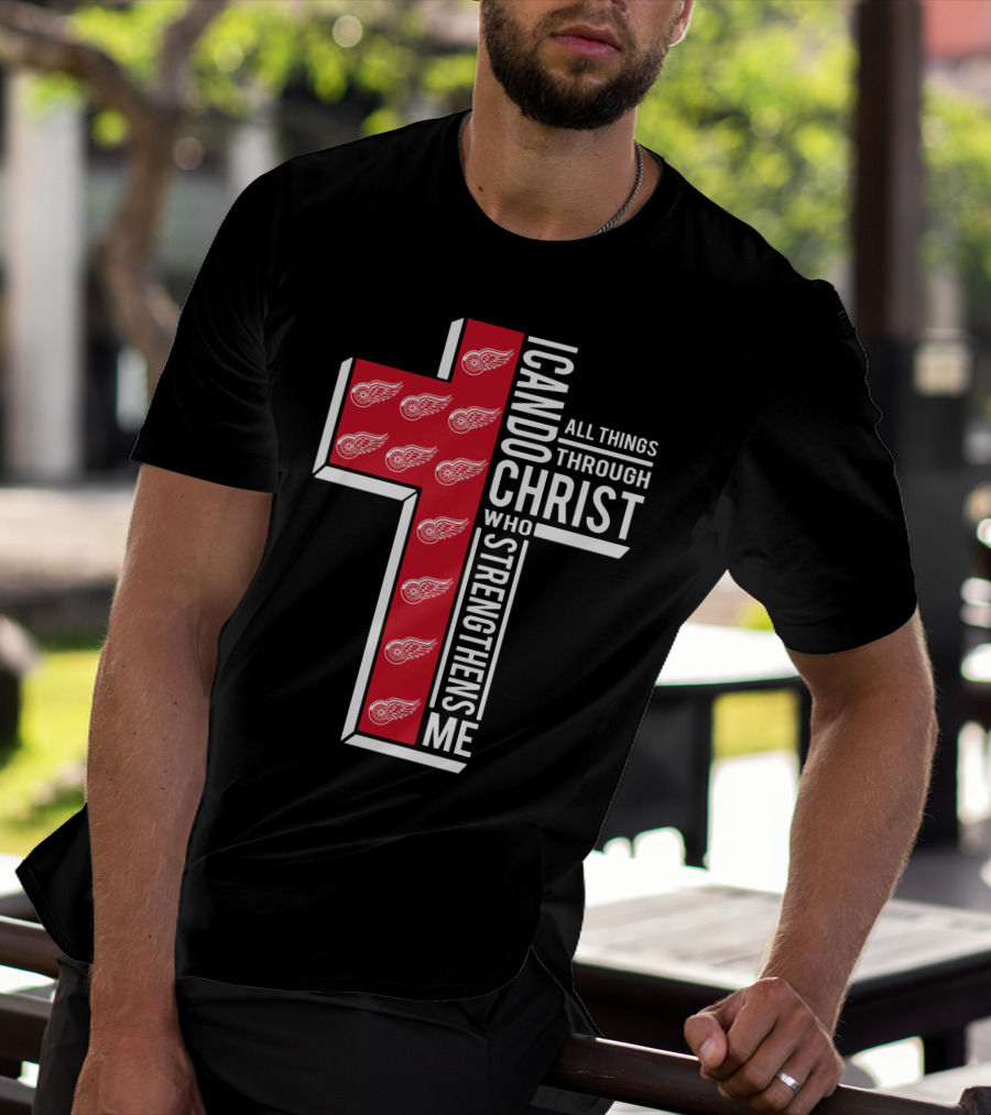 I Can Do All Things Through Christ Red Wings T-Shirt