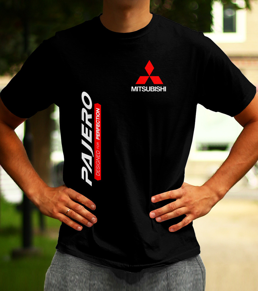 PAJERO MITSUBISHI DESIGNED FOR PERFECTION T-Shirt