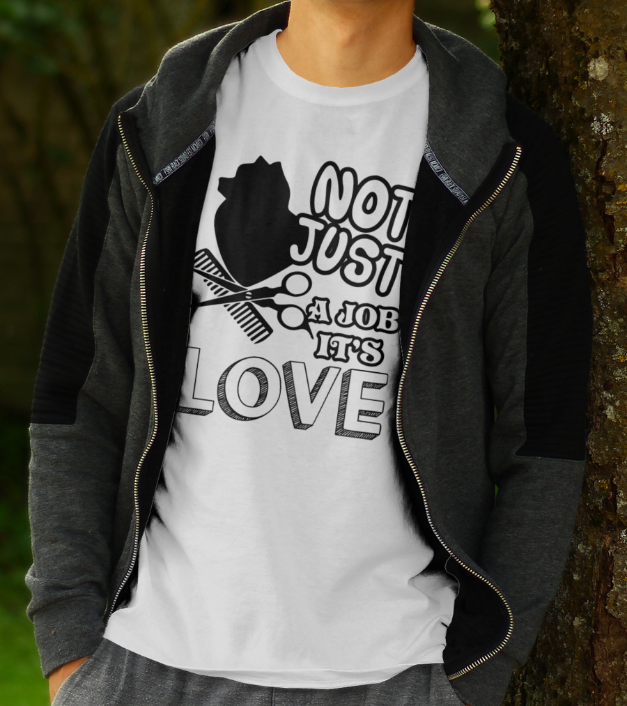 Not Just A Job It's Love Dog Groomer T-Shirt