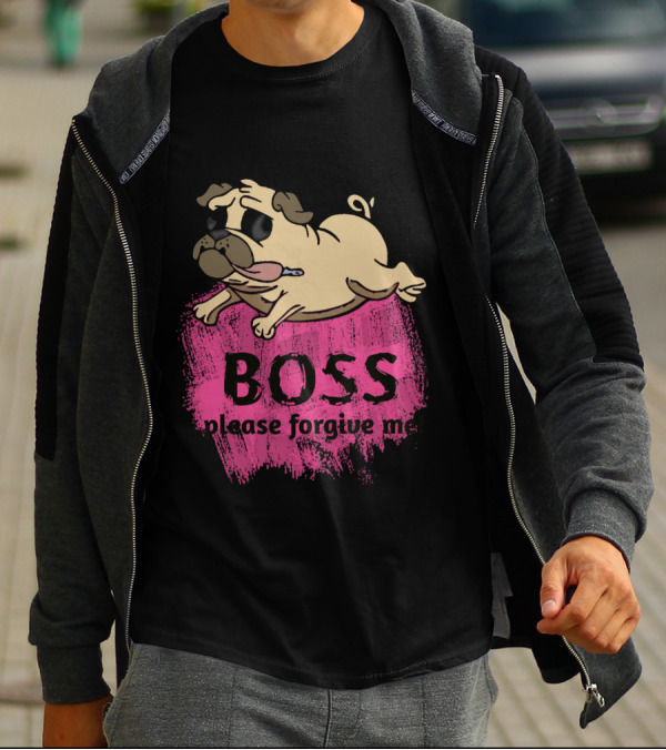 Boss Please Forgive Me Dog And Owner Relation T-Shirt