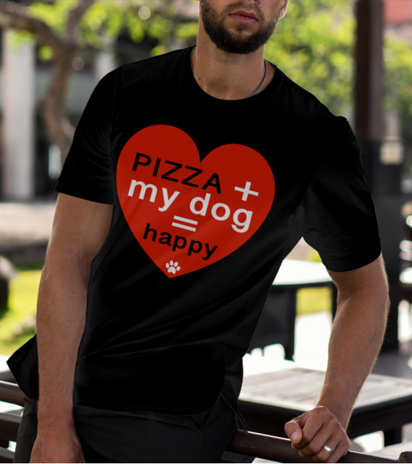 Pizza Plus My Dog Equals Happy Heart T-Shirt