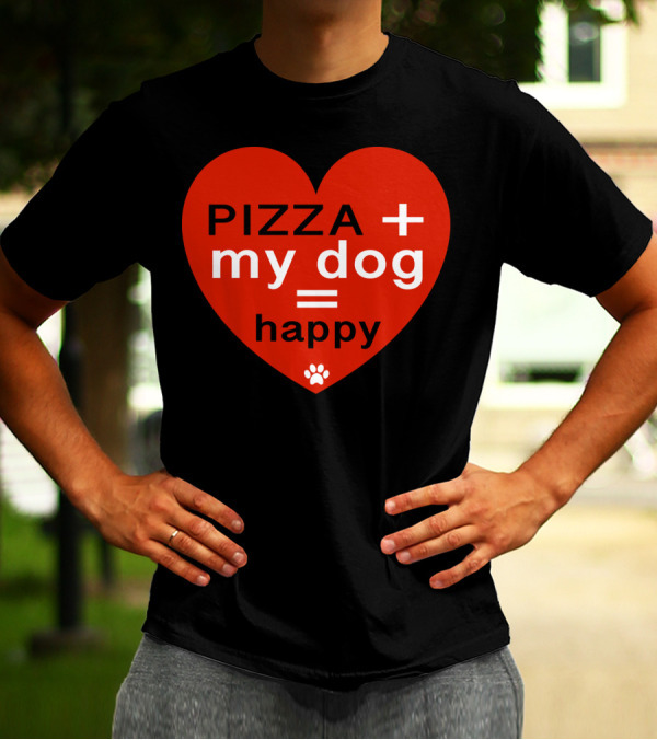 Pizza Plus My Dog Equals Happy Heart T-Shirt