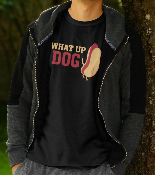 What Up Dog Funny Hotdog Character With Arms And Legs T-Shirt