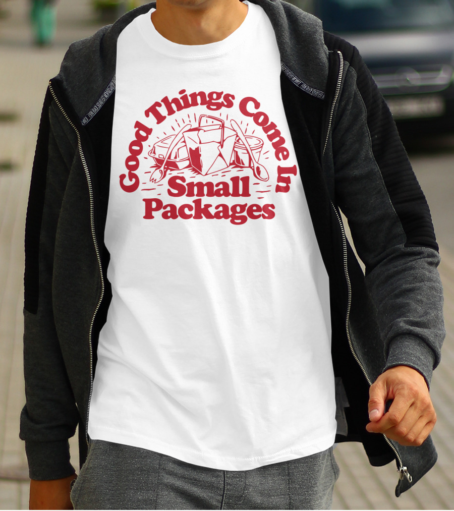 Good Things Come In Small Packages Dirty Coast Releases T-Shirt