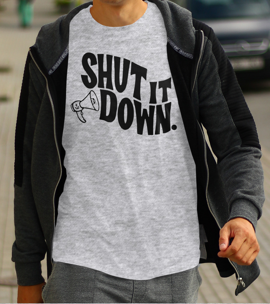 Shut It Down Megaphone T-Shirt