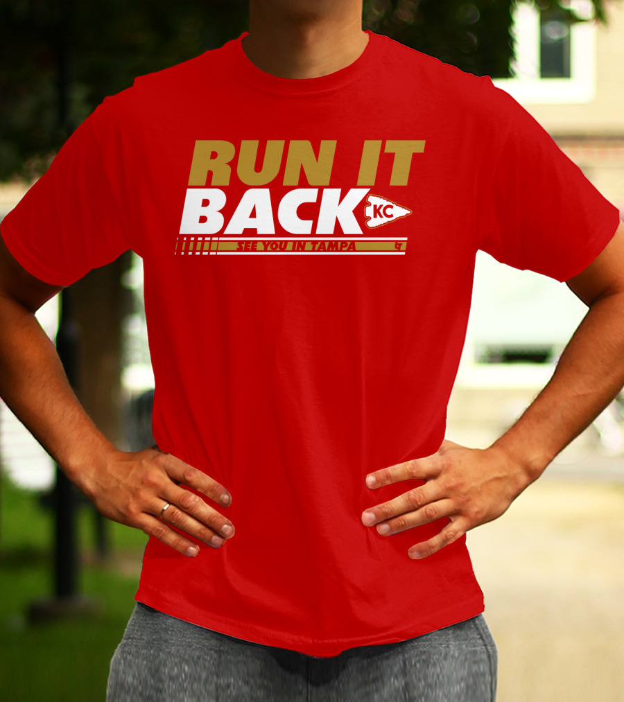 RUN IT BACK KC See You In Tampa T-Shirt