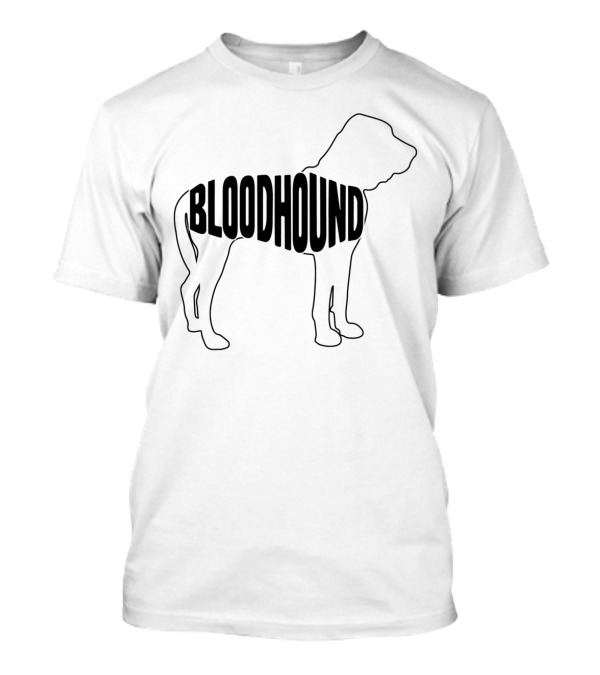 Bloodhound Dog Silhouette Outline With Stylized Text Inside T-Shirt