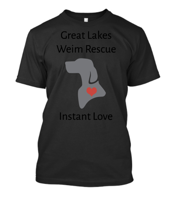 Great Lakes Weim Rescue Instant Love Heart T-Shirt