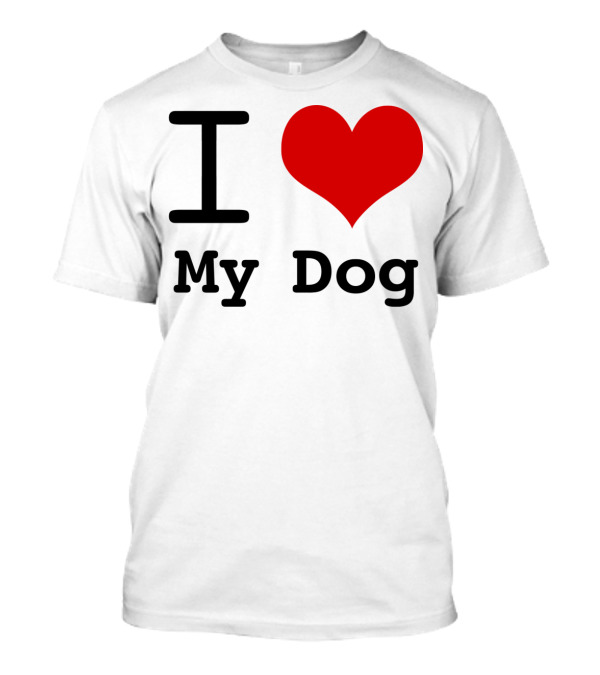 I Heart My Dog Red Heart T-Shirt