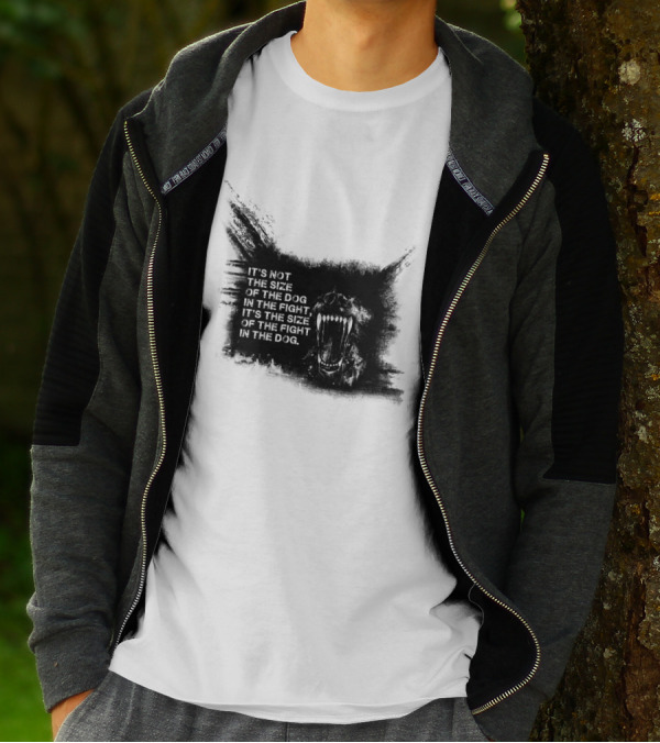 Not The Size Of The Dog In The Fight Fierce Canine T-Shirt