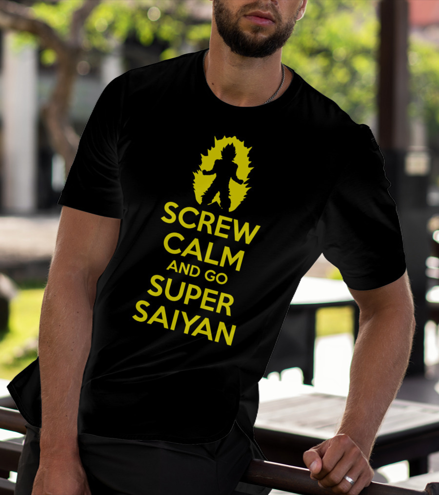 Screw Calm And Go Super Saiyan Silhouette Yellow Aura T-Shirt