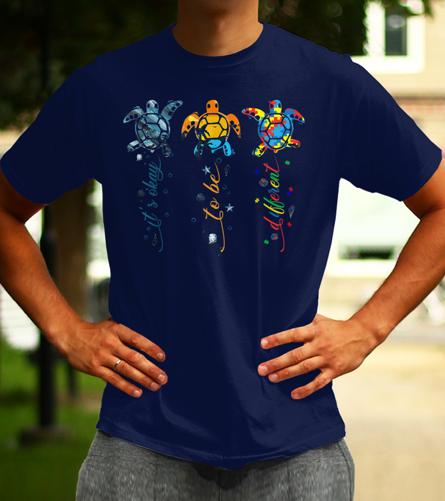 Autism Awareness It's Okay To Be Different Sea Turtle Planet T-Shirt